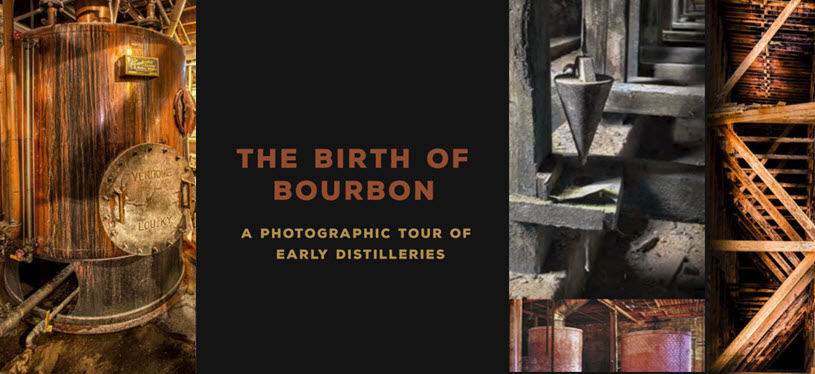 The Birth of Bourbon Coffee Table Book