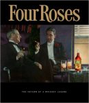 Four Roses - The Return of a Whiskey Legend