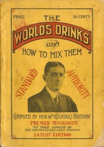 The World's Drinks and How to Mix Them by Hon W. Boothby