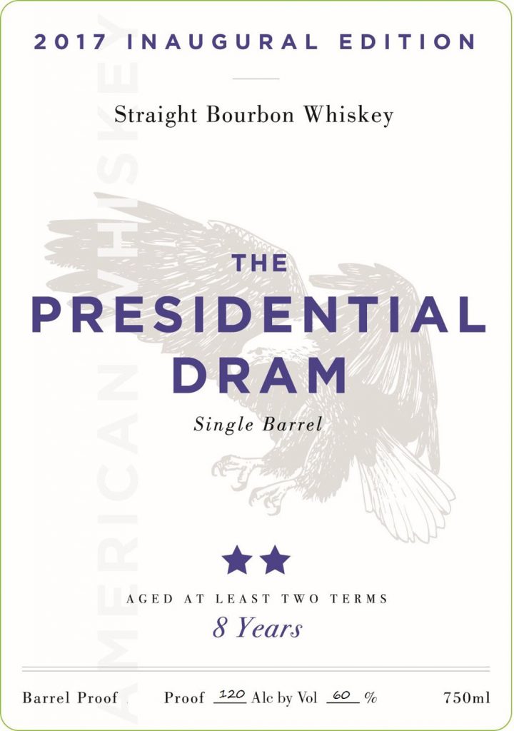 2017 Inaugural Edition - The Presidential Dram, 8 Year Old Straight Bourbon Whiskey, Front Label