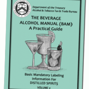The Beverage Alcohol Manual - BAM
