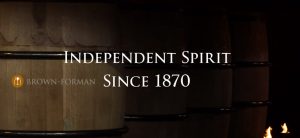 Brown-Forman - Independent Spirit Since 1870