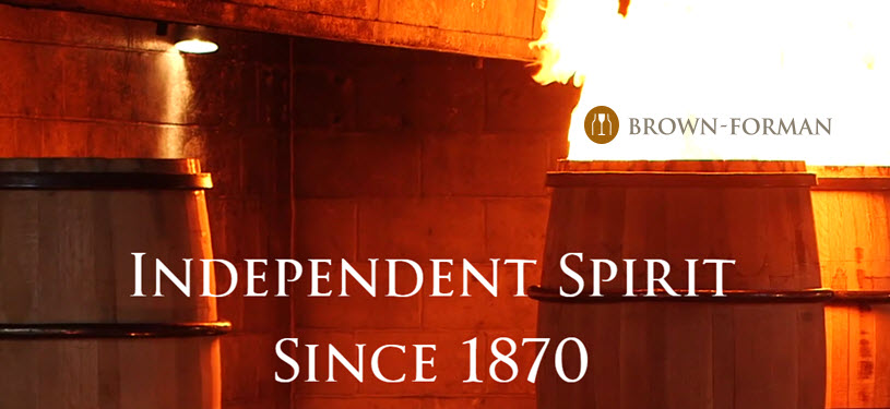 Brown-Forman - Independent Spirit Since 1870