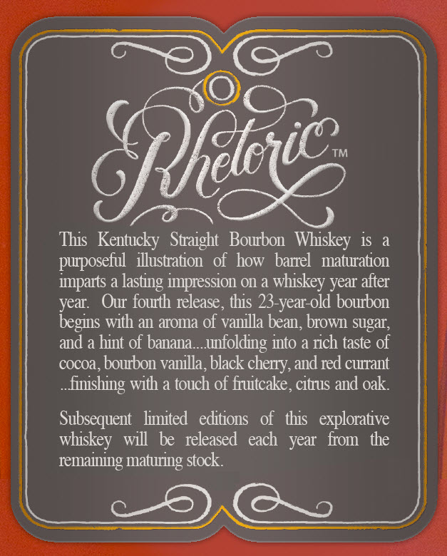 Orphan Barrel Whiskey Distilling Company - Rhetoric 23-Year-Old Kentucky Straight Bourbon Whiskey, Back Label