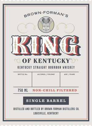 Brown-Forman Distillers - King of Kentucky, Single Barrel Kentucky Straight Bourbon Whiskey, Front Label