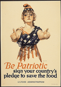 1917 Food and Freedom Act - The Lever Act, Be Patriotic