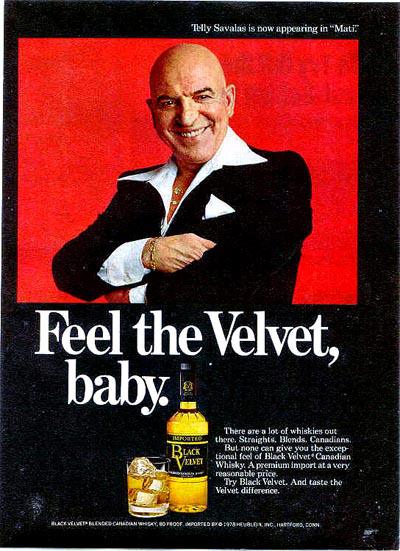Vintage Black Velvet ad with Telly Savalas 1978