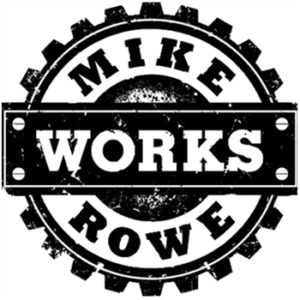 Mike Rowe Works
