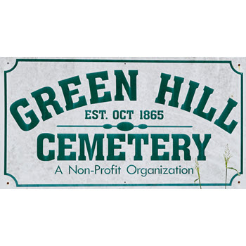 Green Hill Cemetery - A Non-Profit Organization, Established October 1865