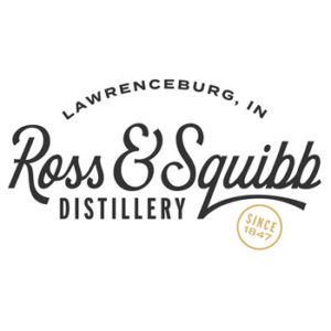 Ross & Squibb Distillery - Lawrenceburg, Indian, Since 1847