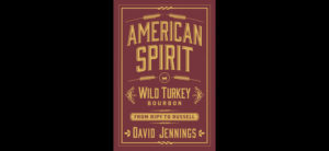 American Spirit Wild Turkey Bourbon Book