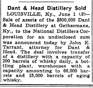 Dant & Head Distillery Sold - New York Times June 3,1940