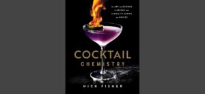 Cocktail Chemistry - The Art and Science of Drinks from Iconic TV Shows and Movies