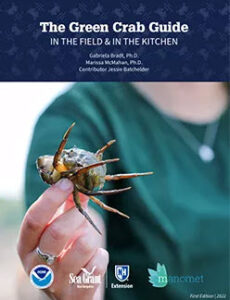 The Green Crab Guide - In the Field and in the Kitchen, Cover
