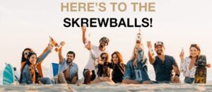 Skrewball Whiskey - Here's to the Skrewballs
