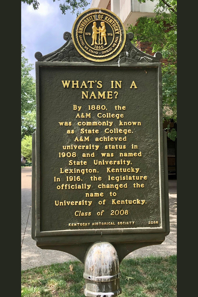 University of Kentucky - Historical Marker #2289, University of Kentucky, What's in a Name, Founded 1865, back