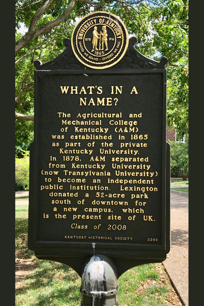 University of Kentucky - Historical Marker #2289, University of Kentucky, What's in a Name, Founded 1865, front