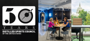 Distilled Spirits Council - Celebrating the Opening of its New Washington, D.C. Office