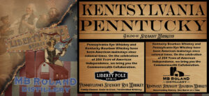 MB Roland Distillery - Kentsylvania is a Blend of Straight Whiskeys from MB Roland Distillery and Liberty Pole Spirits