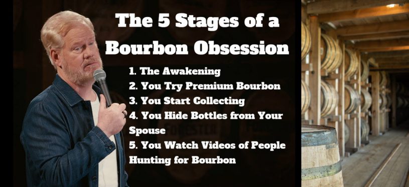 Jim Gaffigan and The 5 Stages of a Bourbon Obsession